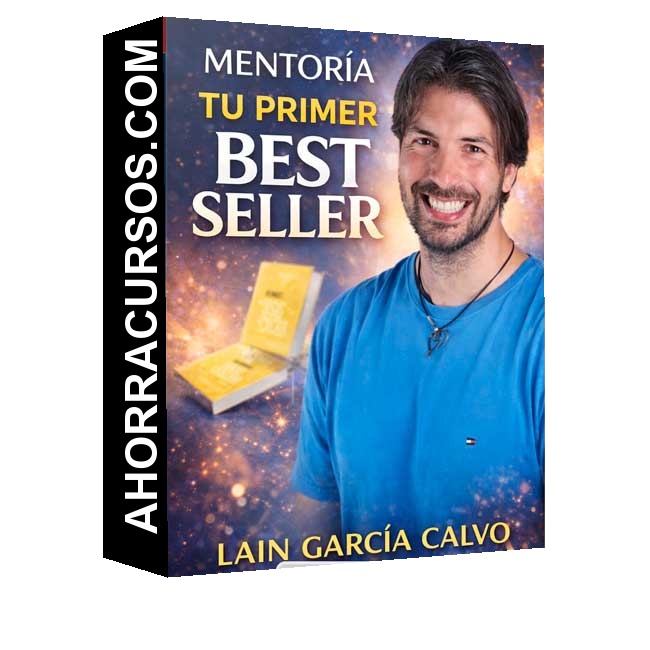 Mentoría Tu Primer Best Seller - Lain García Calvo