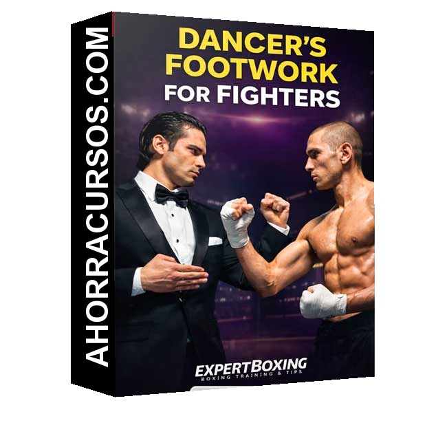 Dancer’s Footwork for Fighters (En Inglés) de Expert Boxing