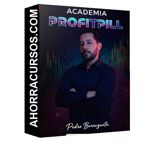 Academia Profit Pill - Pedro Berrezueta
