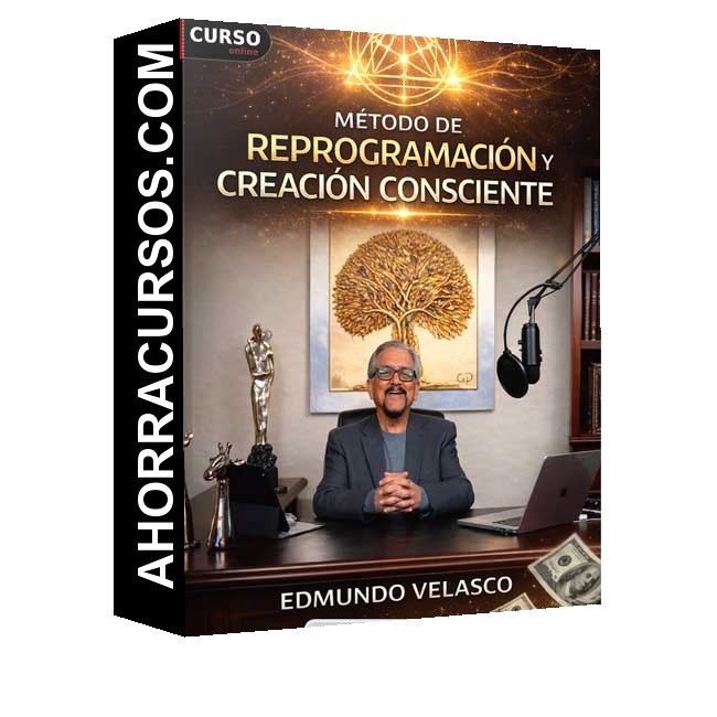 Método - Reprogramación y Creación Consciente de Edmundo Velasco