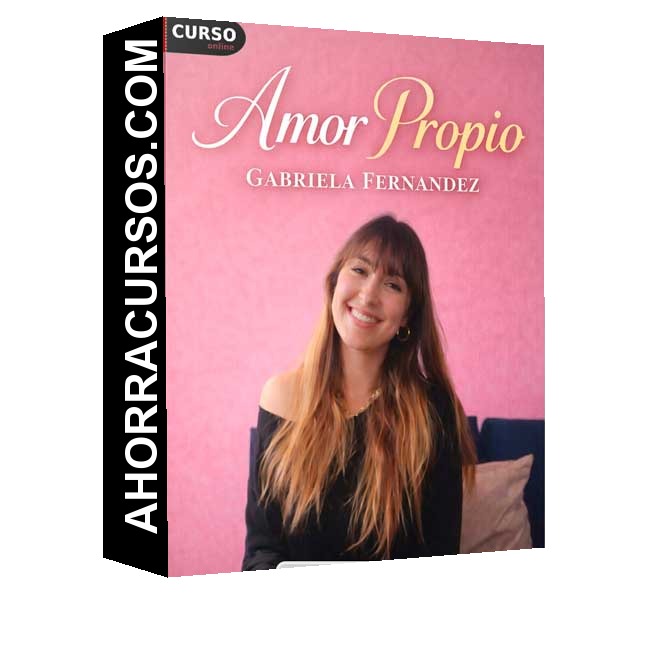 Amor Propio - Gabriela Fernandez