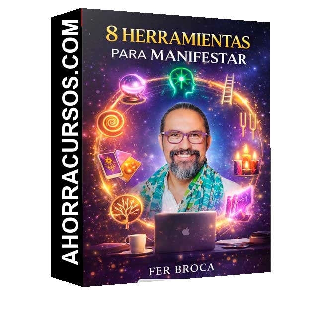8 Herramientas Para Manifestar  – Fer Broca - Fer Broca