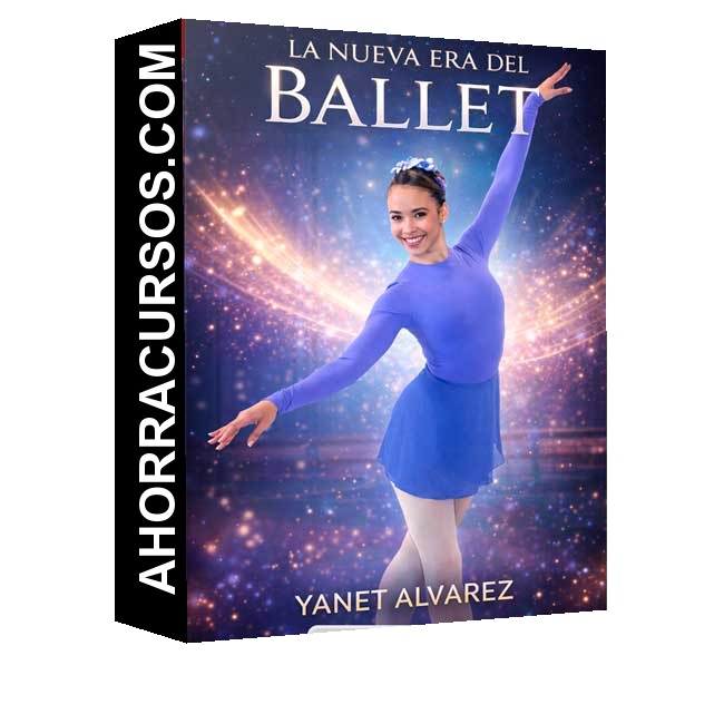 La Nueva Era del Ballet - Yanet Alvarez