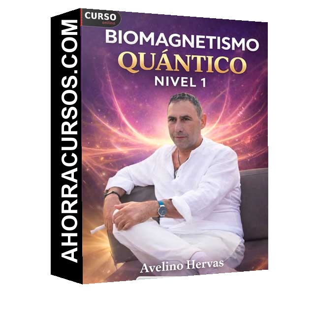 Biomagnetismo Quantico Nivel 1 - Avelino Hervas