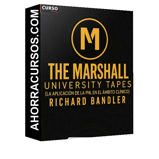 The Marshal University Tapes - Richard Bandler