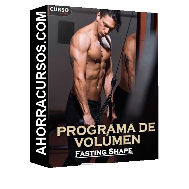 Programa de Volúmen - Fasting Shape