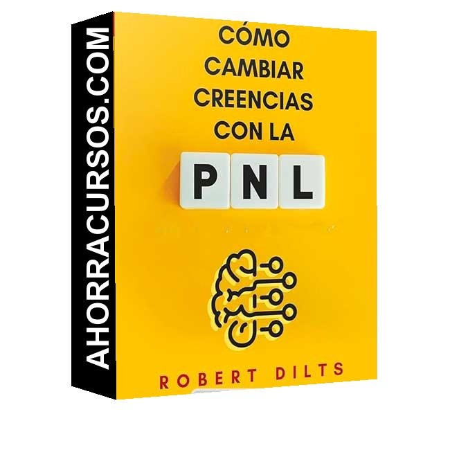 Cambio de Creencias Limitantes - Robert Dilts