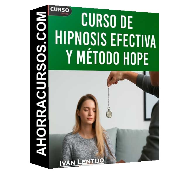 Curso de Hipnosis Efectiva y Método HOPE - Iván Lentijo
