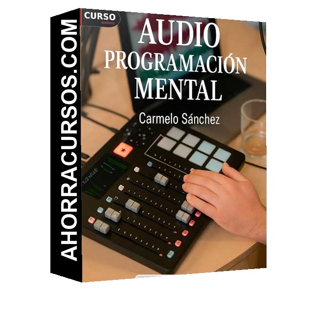 Audio Programación Mental - Carmelo Sánchez