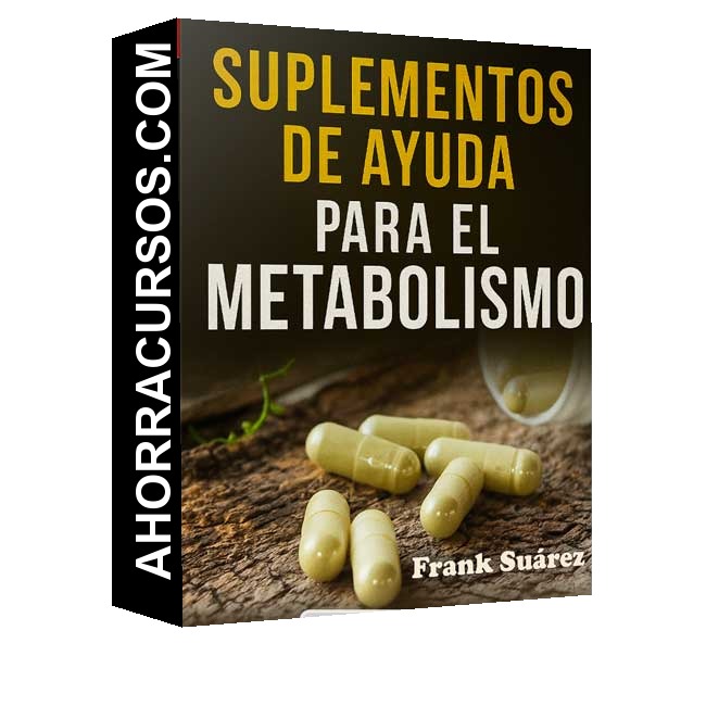 Suplementos de ayuda para el metabolismo - Frank Suárez