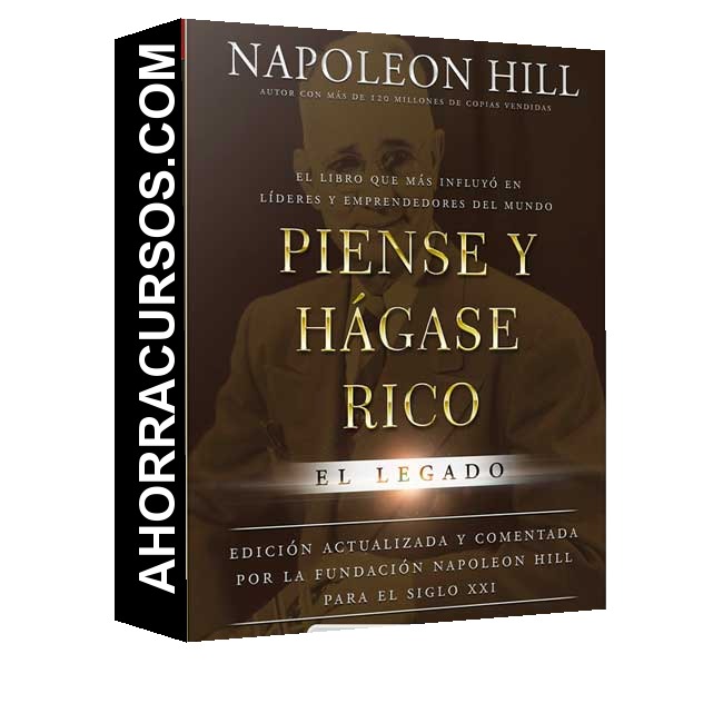 Piense y Hágase Rico. El Legado (Película) - Napoleón Hill