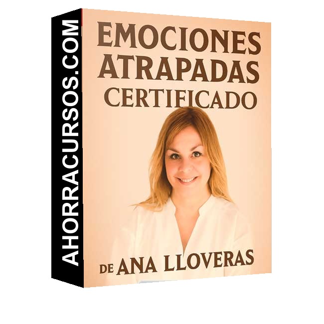 Emociones Atrapadas Certificado - Ana Lloveras