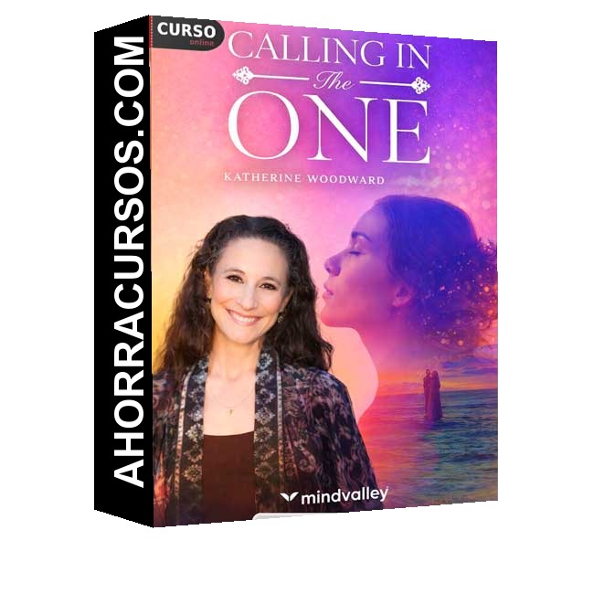 Calling In The One (Inglés) - Katherine Woodward – Mindvalley