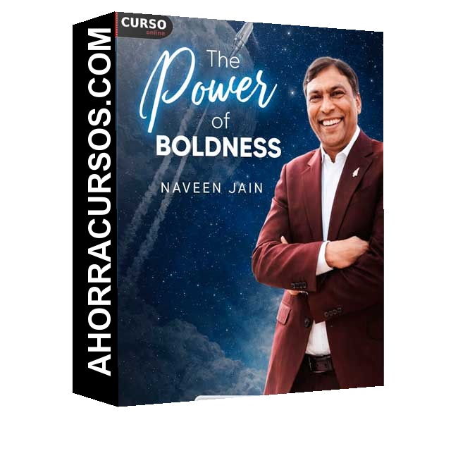The Power of Boldness (Inglés) - Naveen Jain
