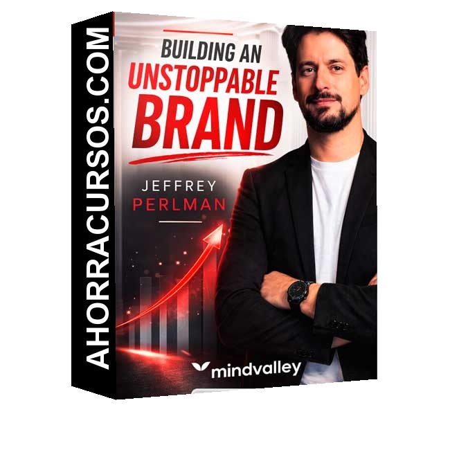 Building an Unstoppable Brand (Inglés) - Jeffrey Perlman – Mindvalley