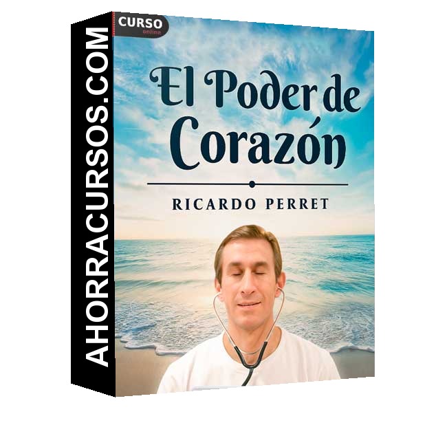 Seminario el Poder del Corazón - Ricardo Perret