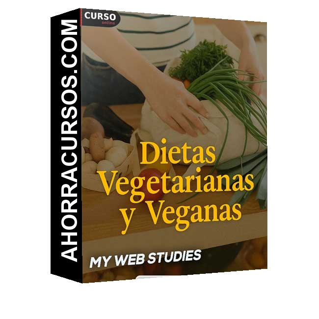 Dietas Vegetarianas y Veganas - My Web Studies