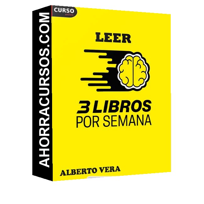 Aprende a Leer 3 Libros Por Semana - Alberto Vera