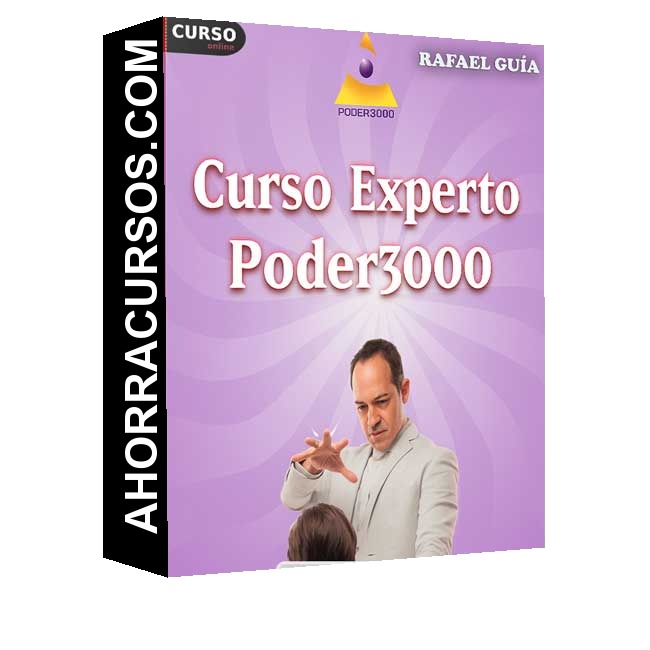 Curso Experto Poder 3000 - Rafael Guía