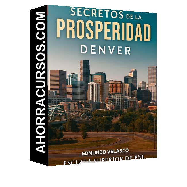 Secretos - Prosperidad Denver (CLEAR) de Edmundo Velasco