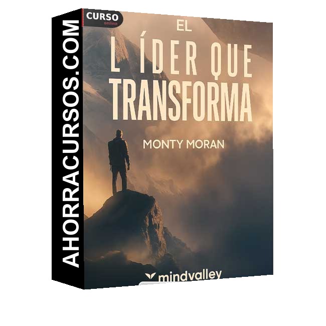 El líder que transforma - Monty Morán – Mindvalley