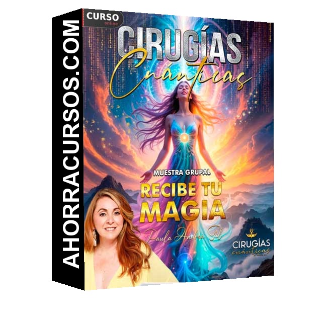 Muestra Grupal de Cirugías Cuánticas Recibe tu Magia - Paula Andrea Gil