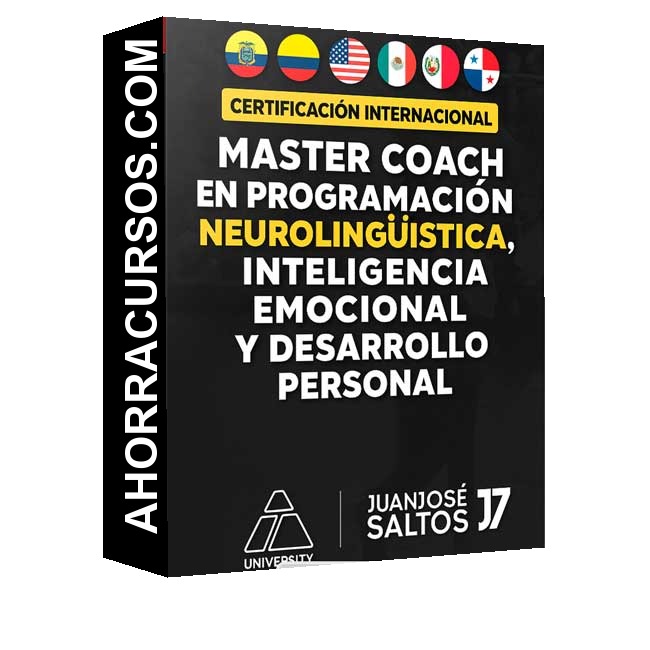 Master Coach en Programación Neurolingüística, Inteligencia Emocional y Desarrollo Personal - Juan José Saltos