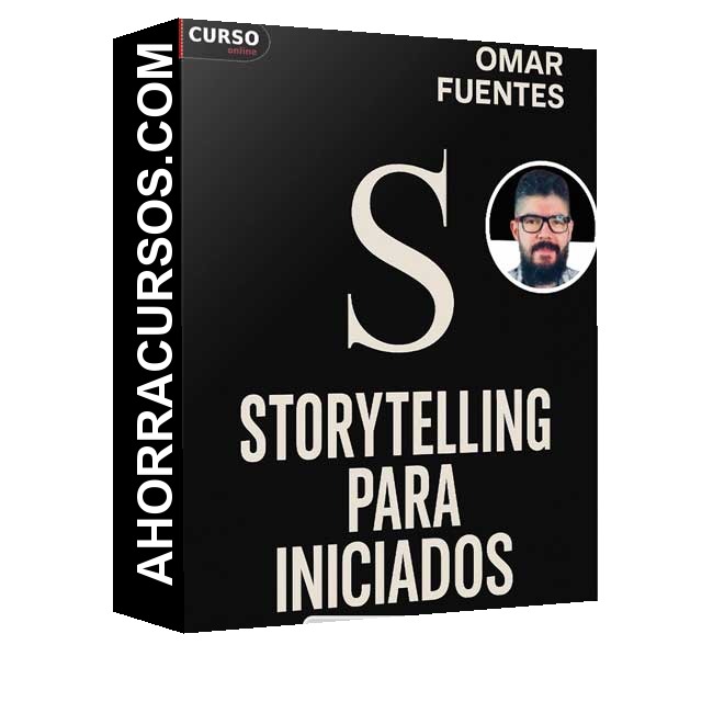 Storytelling Para Iniciados - Omar Fuentes