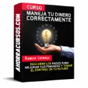 Curso Maneja Tu Dinero Correctamente