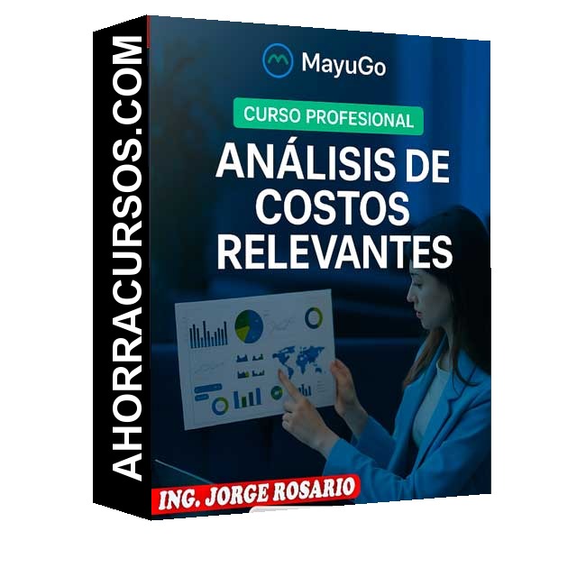 Análisis de Costos Relevantes - Jorge Rosario