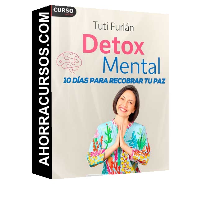 Detox Mental - Tuti Furlan