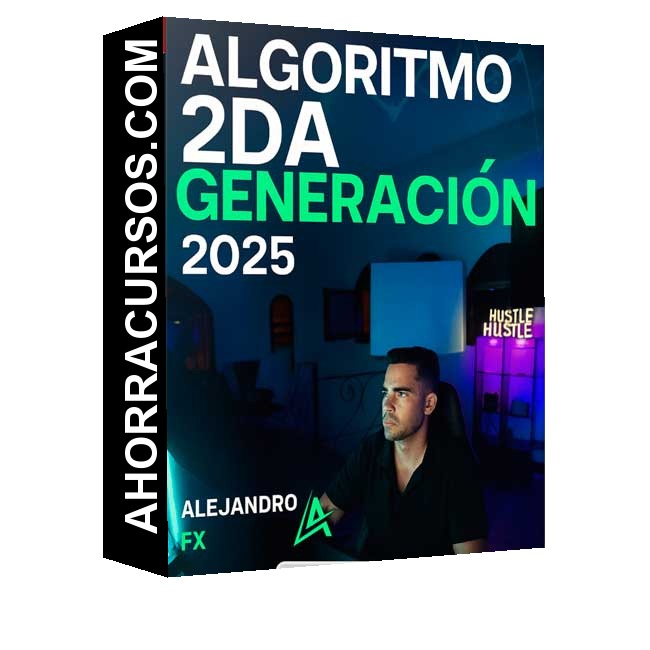 Alejandro FX Algoritmo Segunda Generación 2025 - Alejandro FX