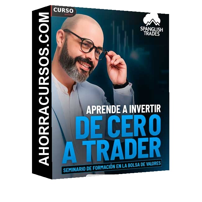 De cero a trader - Spanglish Trades