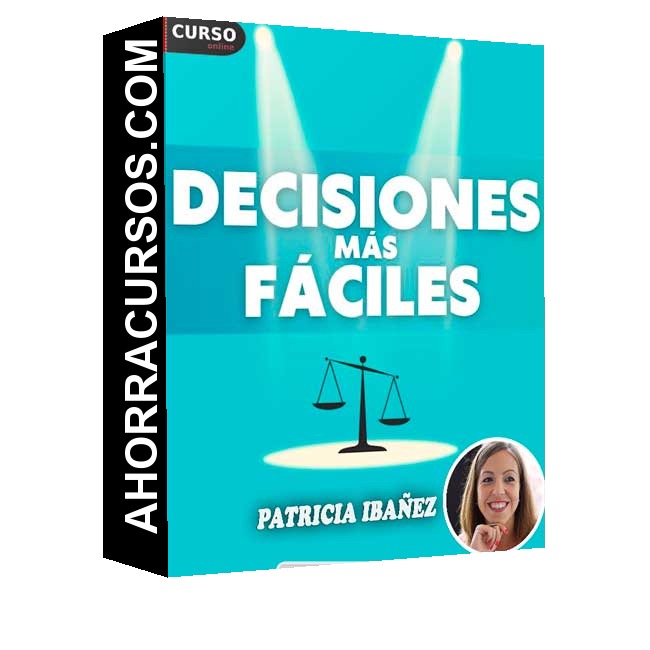 Decisiones Más Fáciles - Patricia Ibañez