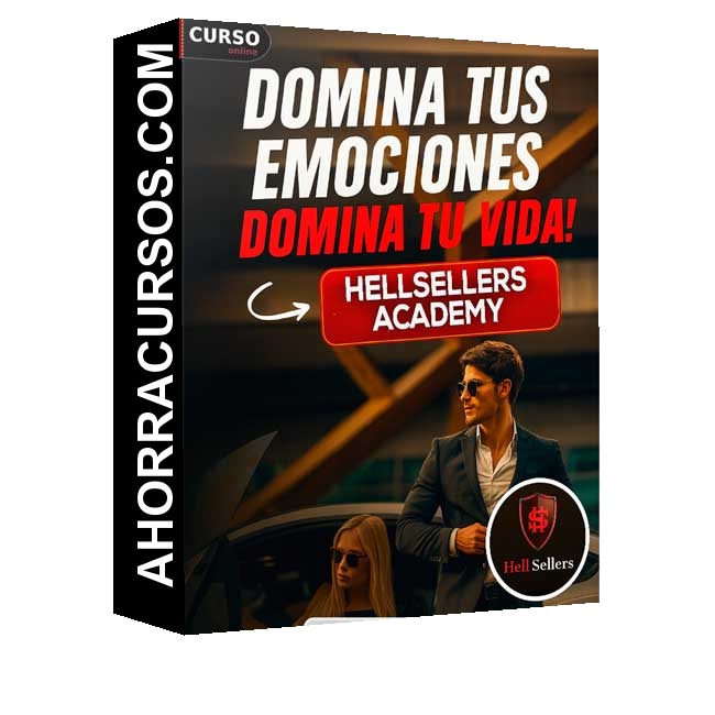 Domina tus Emociones Domina tu Vida - HellSellers Academy