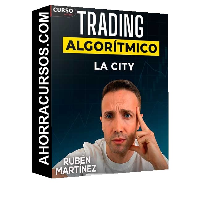 Curso de Trading Algorítmico La City - Rubén Martínez