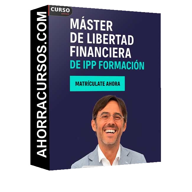 Master de Libertad Financiera y Finanzas Personales - Sergio Fernández