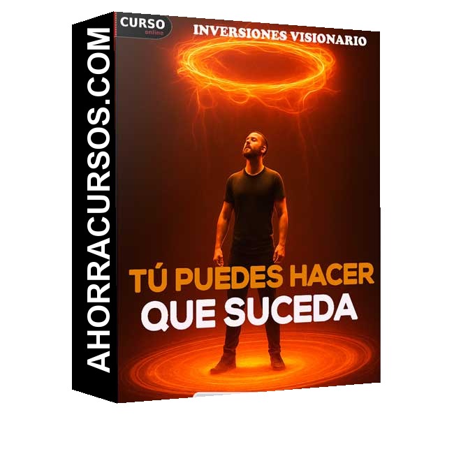 Tú puedes hacer que suceda - Inversiones Visionario