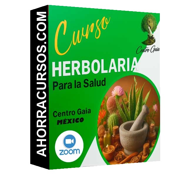 Curso Herbolaria Para la Salud - Centro Gaia México