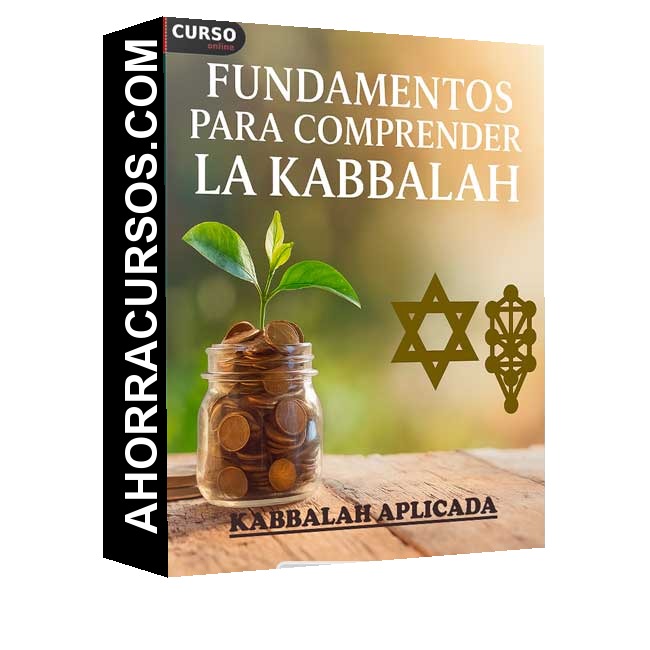 Fundamentos para comprender la Kabbalah - Kabbalah Aplicada