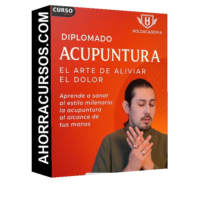 Diplomado Acupuntura el Arte de Aliviar el Dolor - Holoacademia