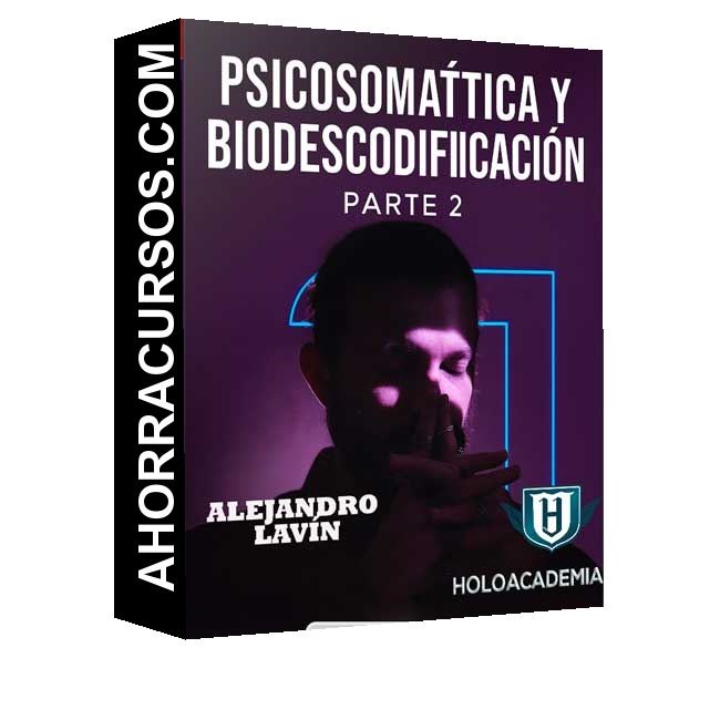 Psicosomática y Biodescodificación Parte 2 - Holoacademia