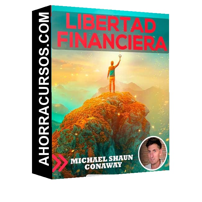 Libertad Financiera - Michael Shaun Conaway