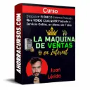 Curso La Máquina De Ventas En Internet – Juan Lérida