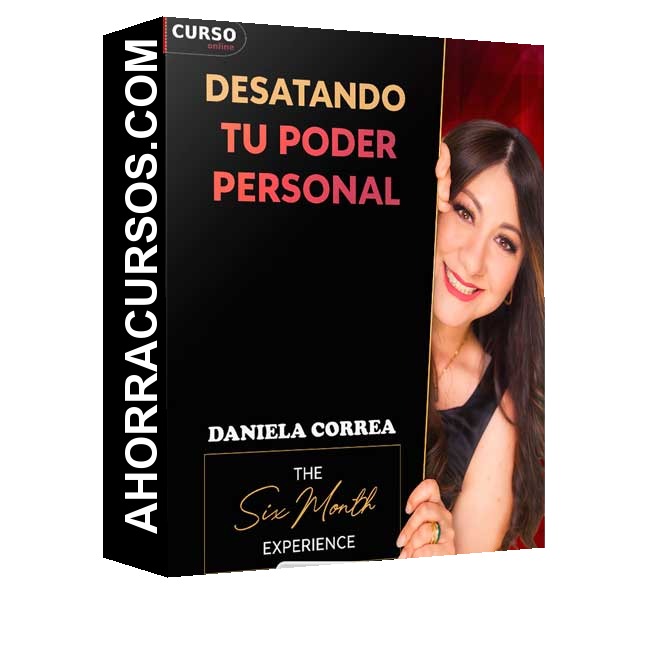 Desatando tu poder personal de Daniela Correa