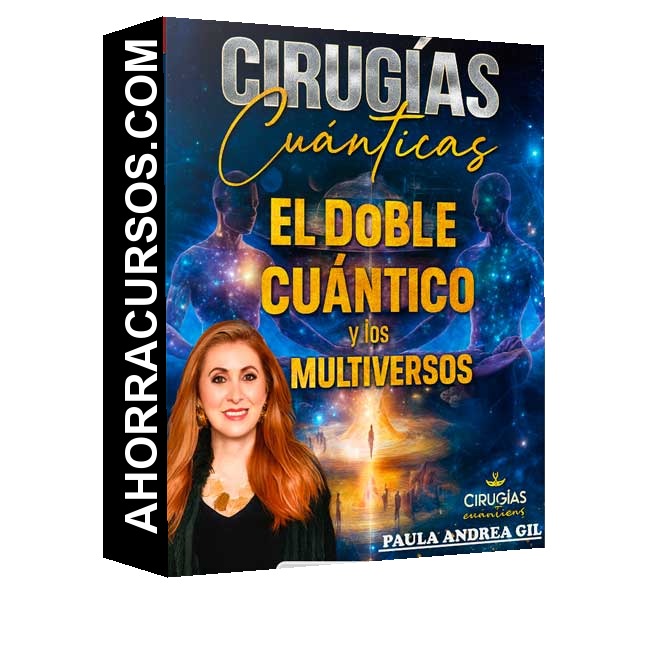 El Doble Cuántico y los Multiversos - Paula Andrea Gil