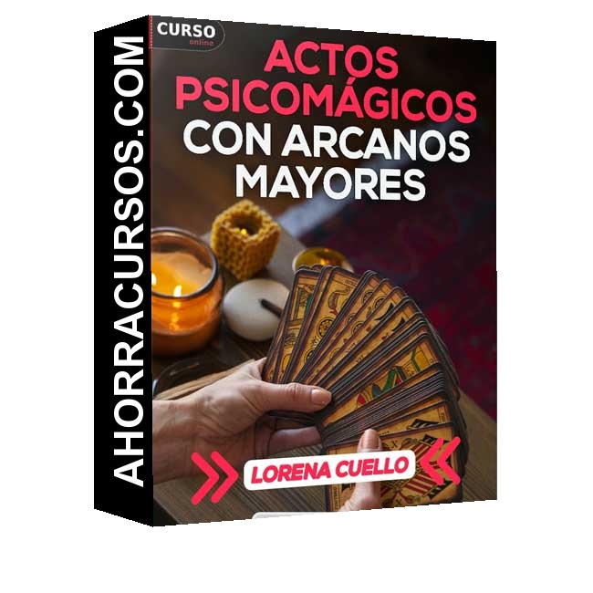 Actos Psicomágicos con Arcanos Mayores - Lorena Cuello