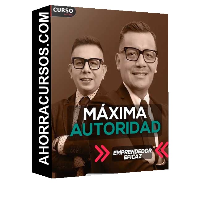 Máxima Autoridad de Emprendedor Eficaz