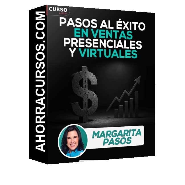 Pasos al éxito en ventas presenciales y virtuales - Margarita Pasos