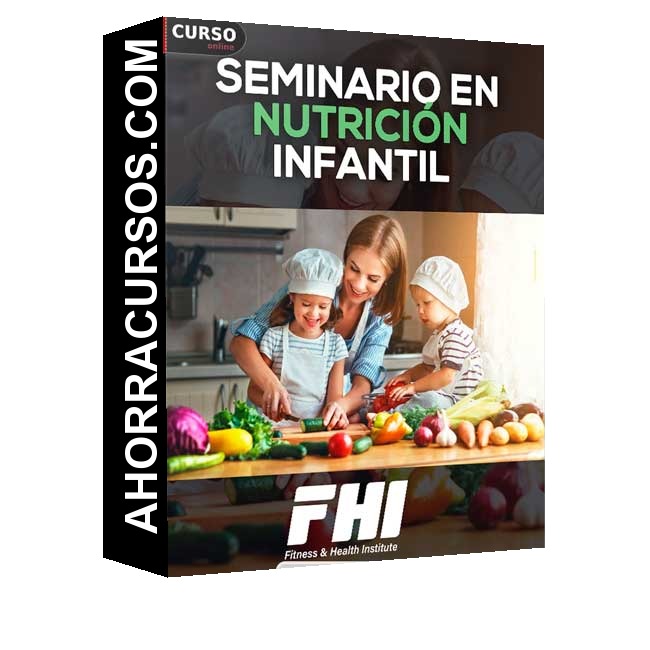 Seminario en Nutrición Infantil - FHI
